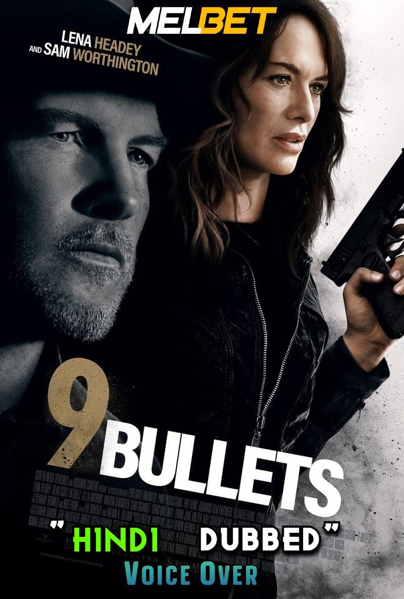 9 Bullets (2022) Hindi [Voice Over] Dubbed WEBRip download full movie